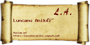 Luncanu Anikó névjegykártya